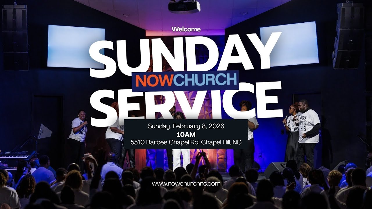 Feb 8 | Now Church Sunday Service Online