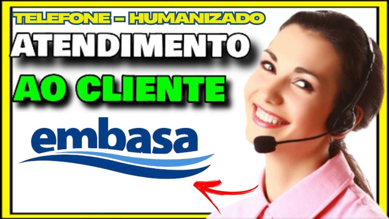 COMO FALAR COM ATENDENTE DO EMBASA | Numero EMBASA Telefone - Como Cancelar EMBASA