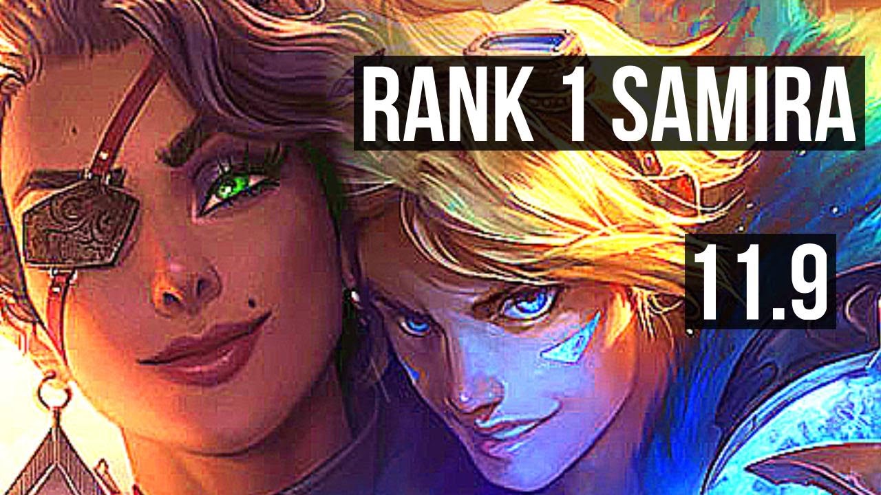 SAMIRA & Pyke vs EZREAL & Karma (ADC) | Rank 1 Samira, Rank 6, 8/2/8 | BR Challenger | v11.9