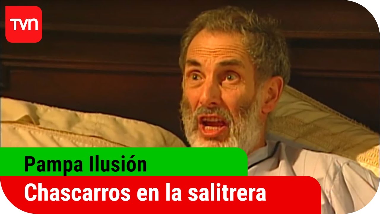 ¿Te acuerdas de Mr. Clark y las salitreras? Mira los chascarros de Pampa Ilusión | Chascarros TVN