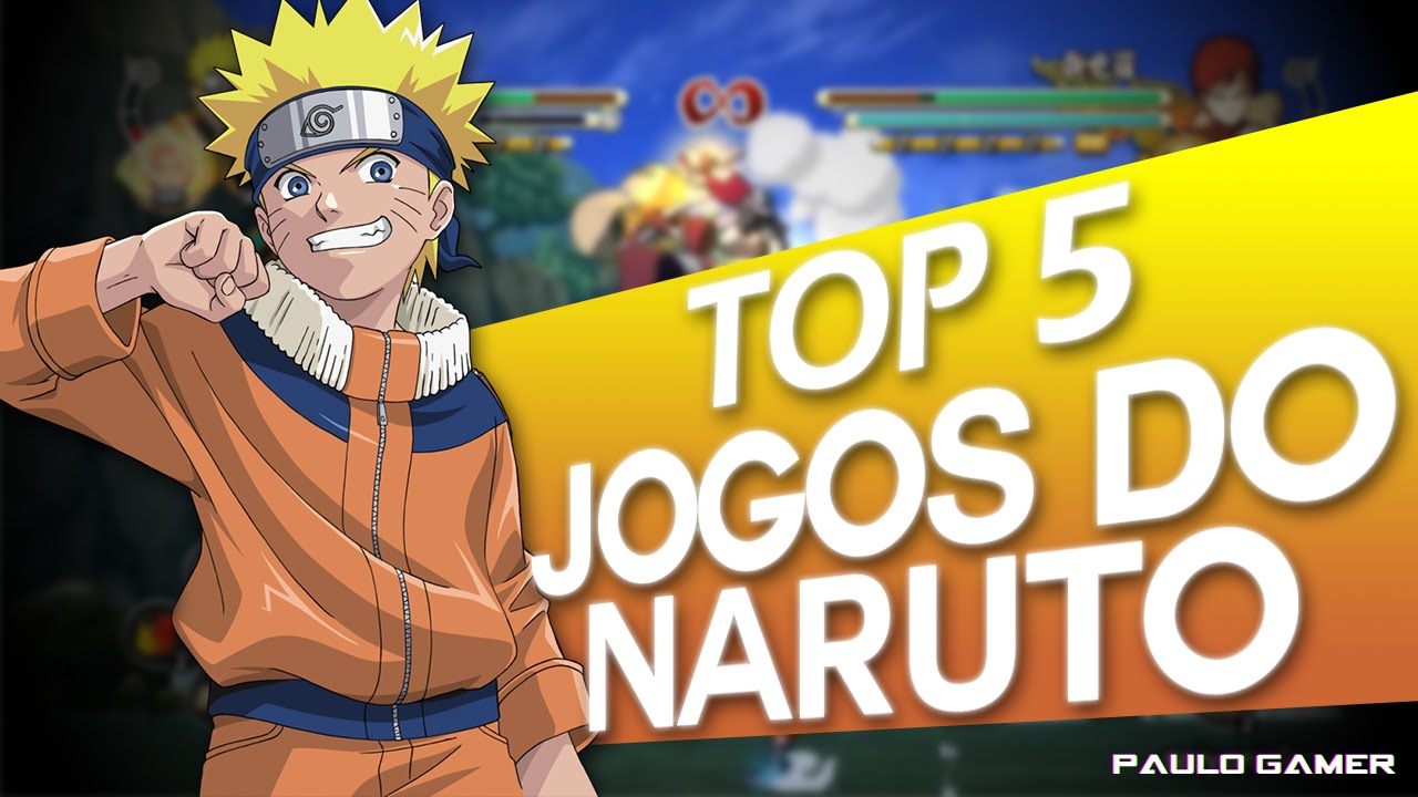 Top 5 Jogos do Naruto - Top 5 Especial