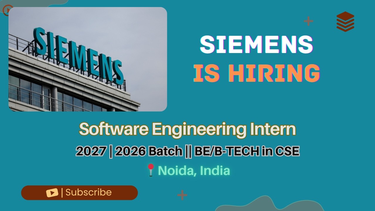 Siemens Hiring Software Engineering Intern | 2026&ndash;2027 Batch skilllayer skill layer