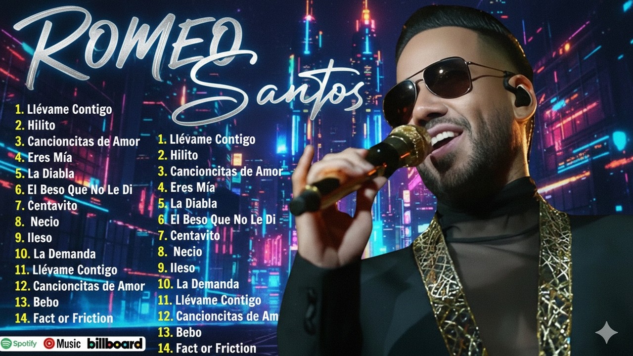 Lo mejor de Romeo Santos - Mega Hits de Bachata Romántica