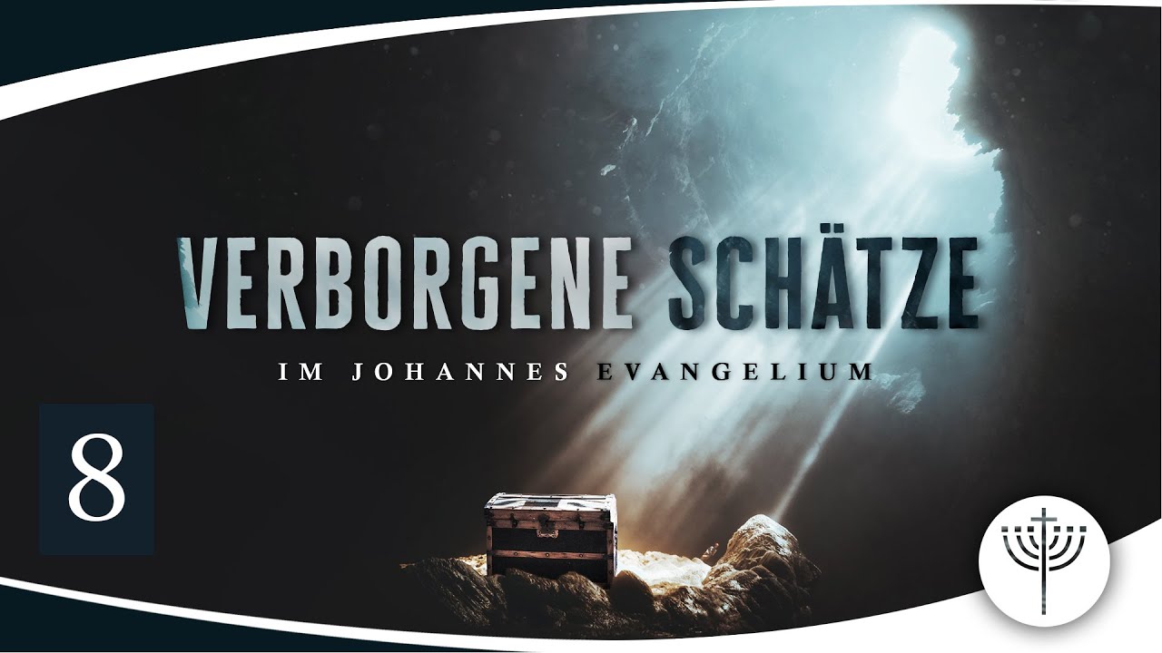 Verborgene Schätze im Johannesevangelium - Teil 08 |  Bibelwoche mit Dr. Roger Liebi