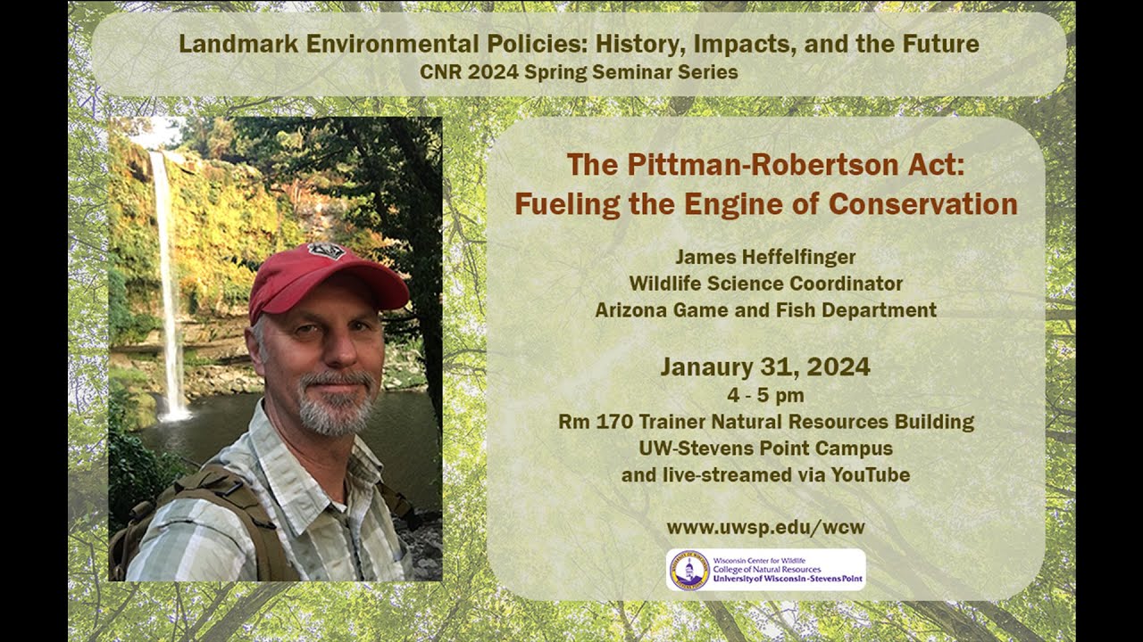 The Pittman-Robertson Act: Fueling the Engine of Conservation