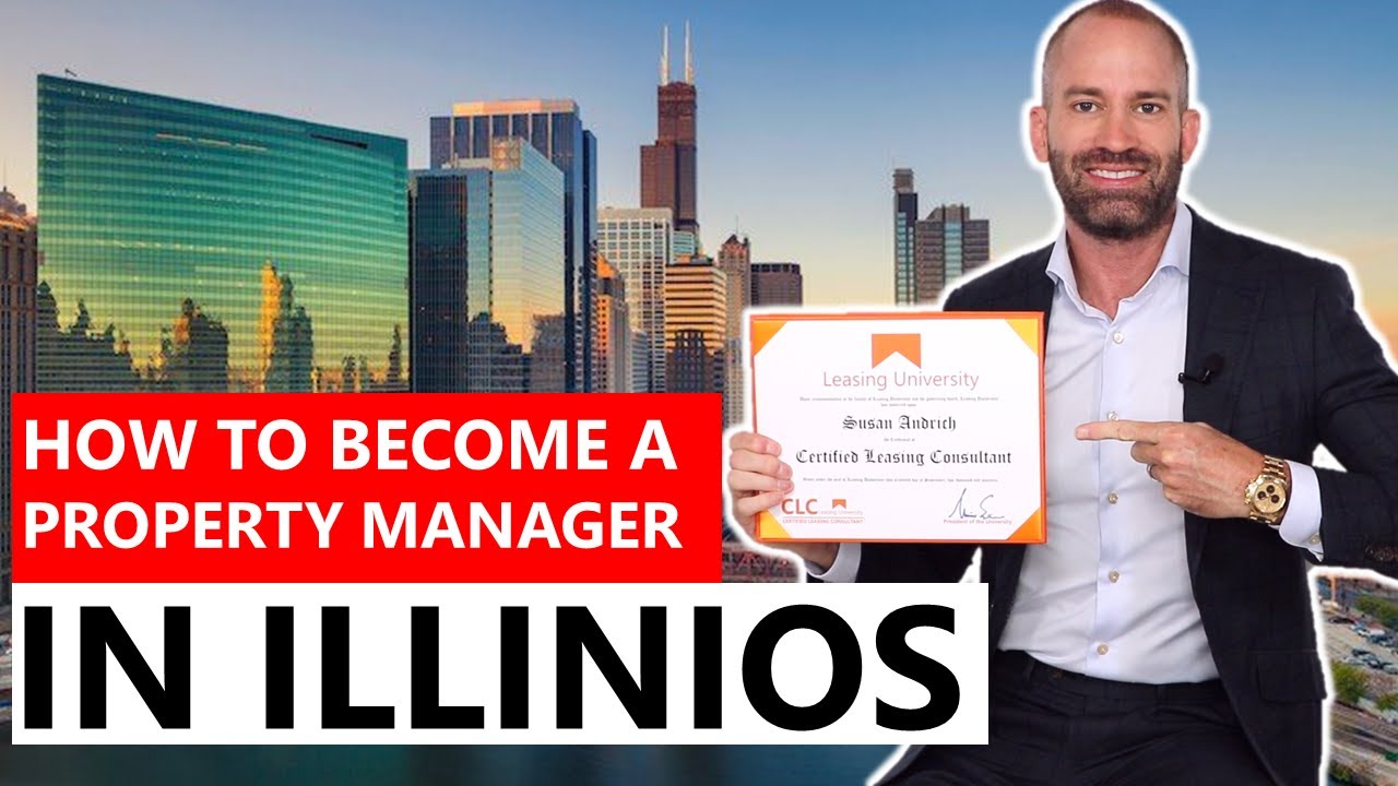 How to Become a Property Manager in Illinois