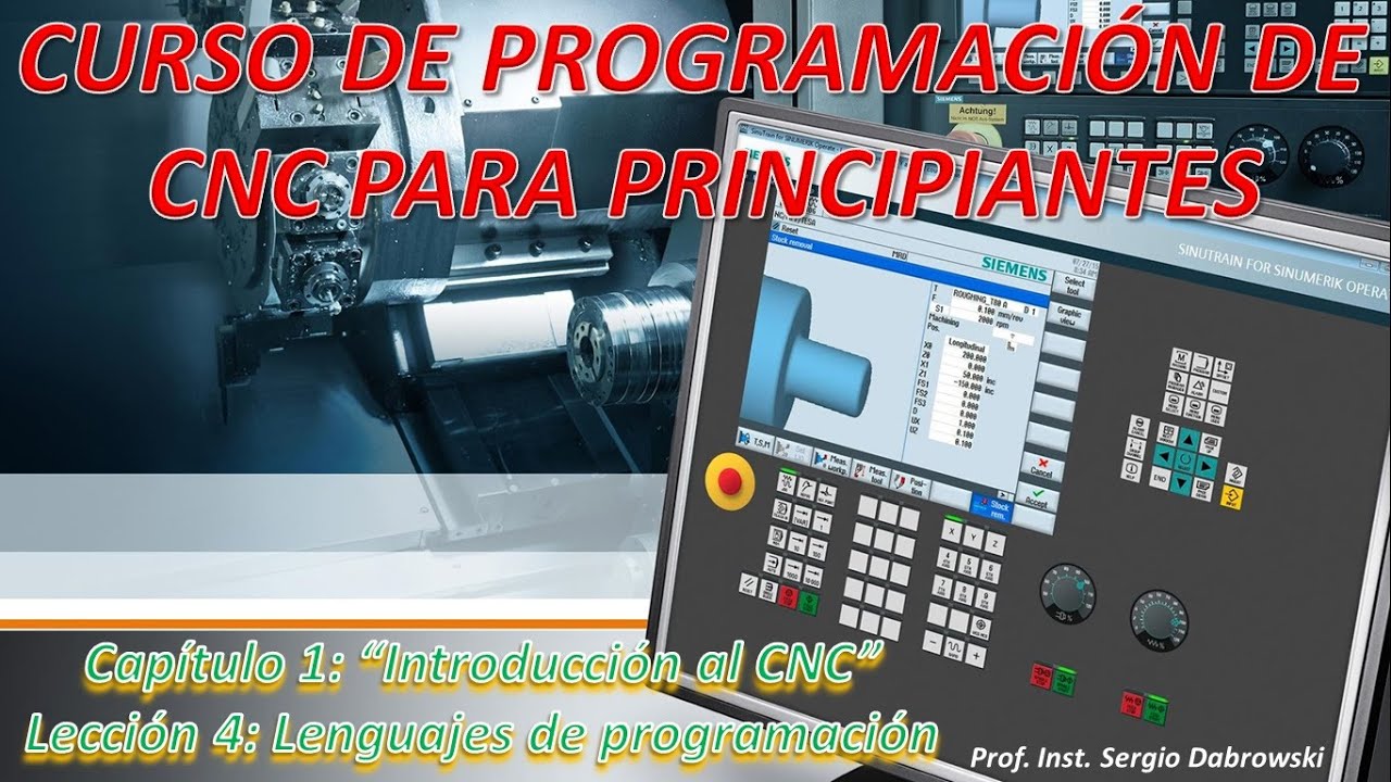 Curso de Programación de CNC para principiantes. Capítulo 1 Lección 4. Lenguajes de programación CNC