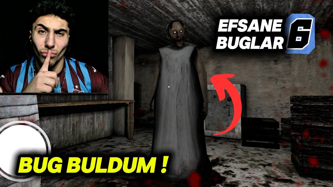 GRANNY EFSANE BUGLARI DENEDİM - BUG BULDUM !