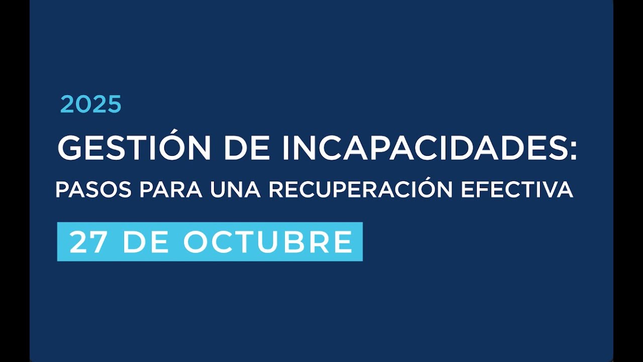 Gestión de Incapacidades: Pasos para una Recuperación Efectiva