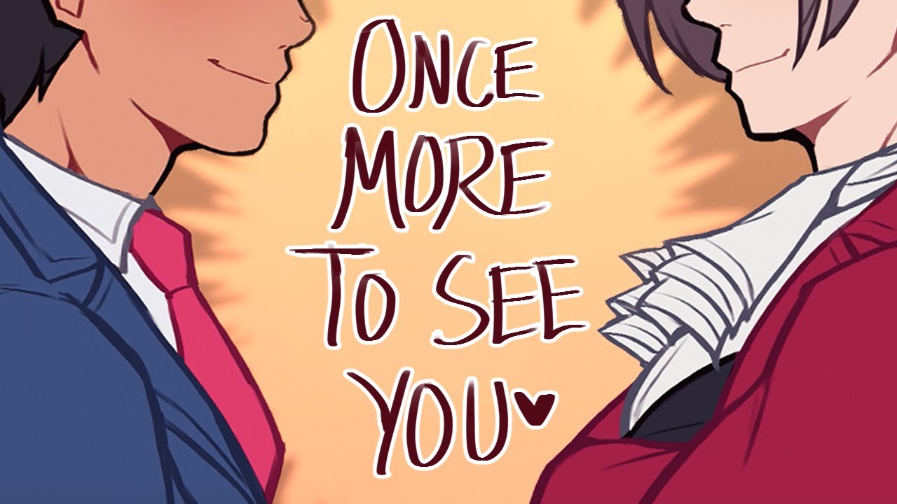 Once More To See You【Narumitsu AMV】