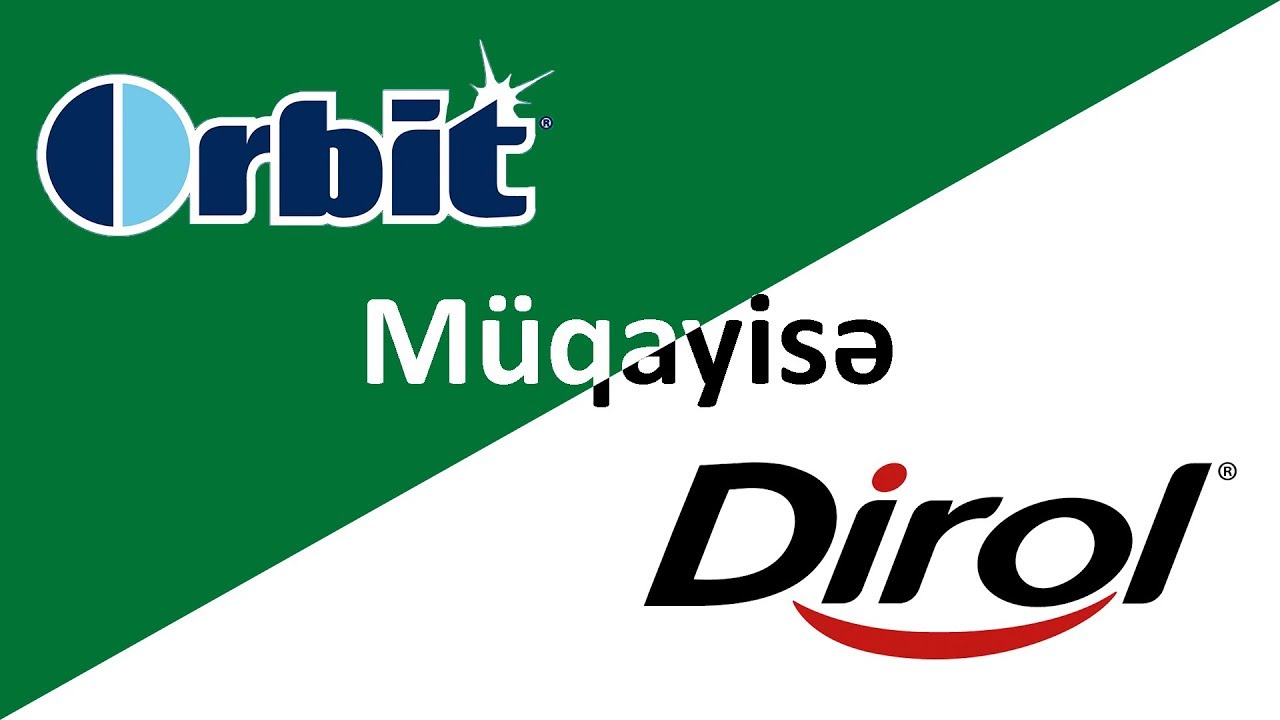 ORBIT vs DIROL MÜQAYİSƏ | Bax Gör kim qalib oldu | [Orbit vs. Dirol] | Bəyən və Abunə ol