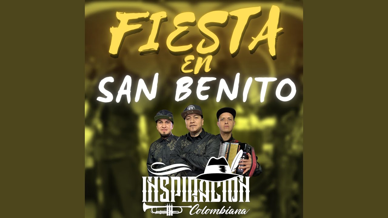 FIESTA EN SAN BENITO