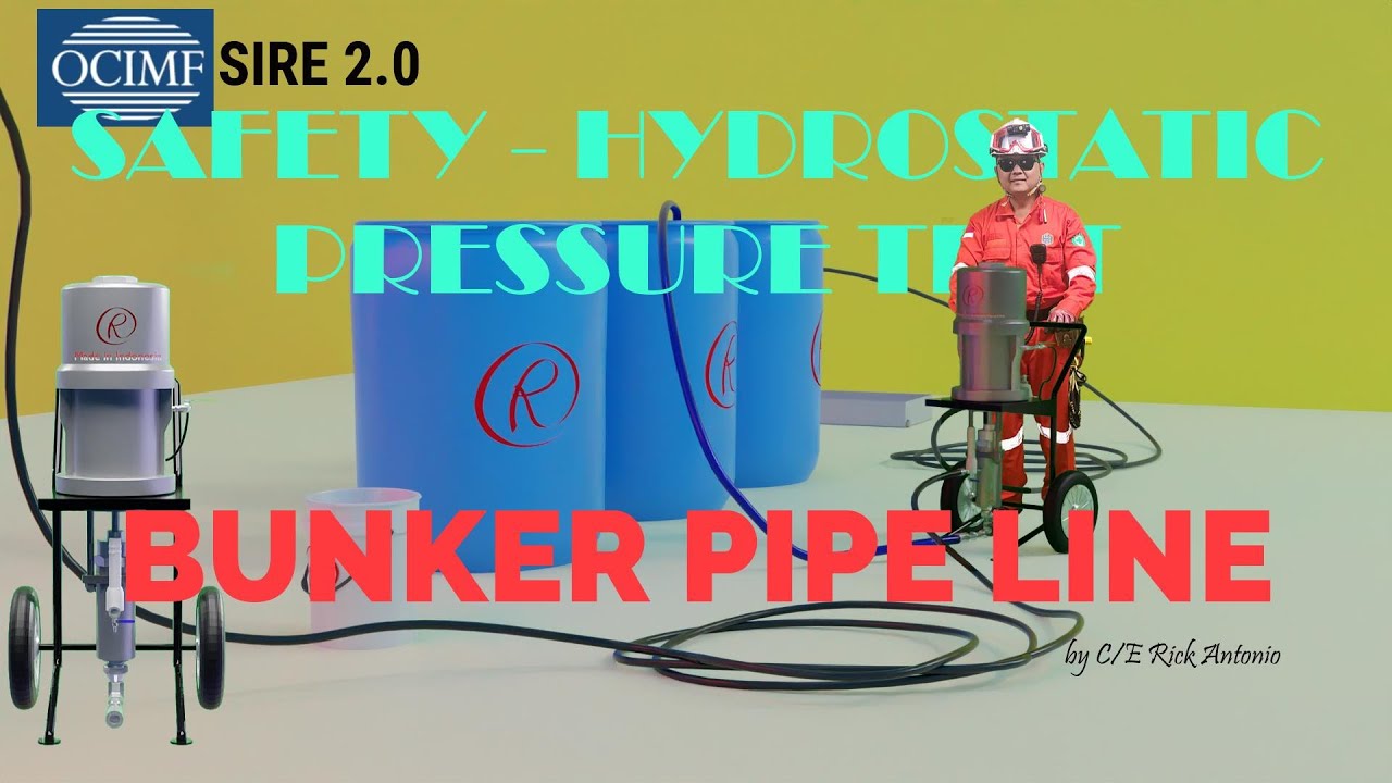 Safety - Procedure of Hydrostatic Pressure Test for Bunker Pipe Line