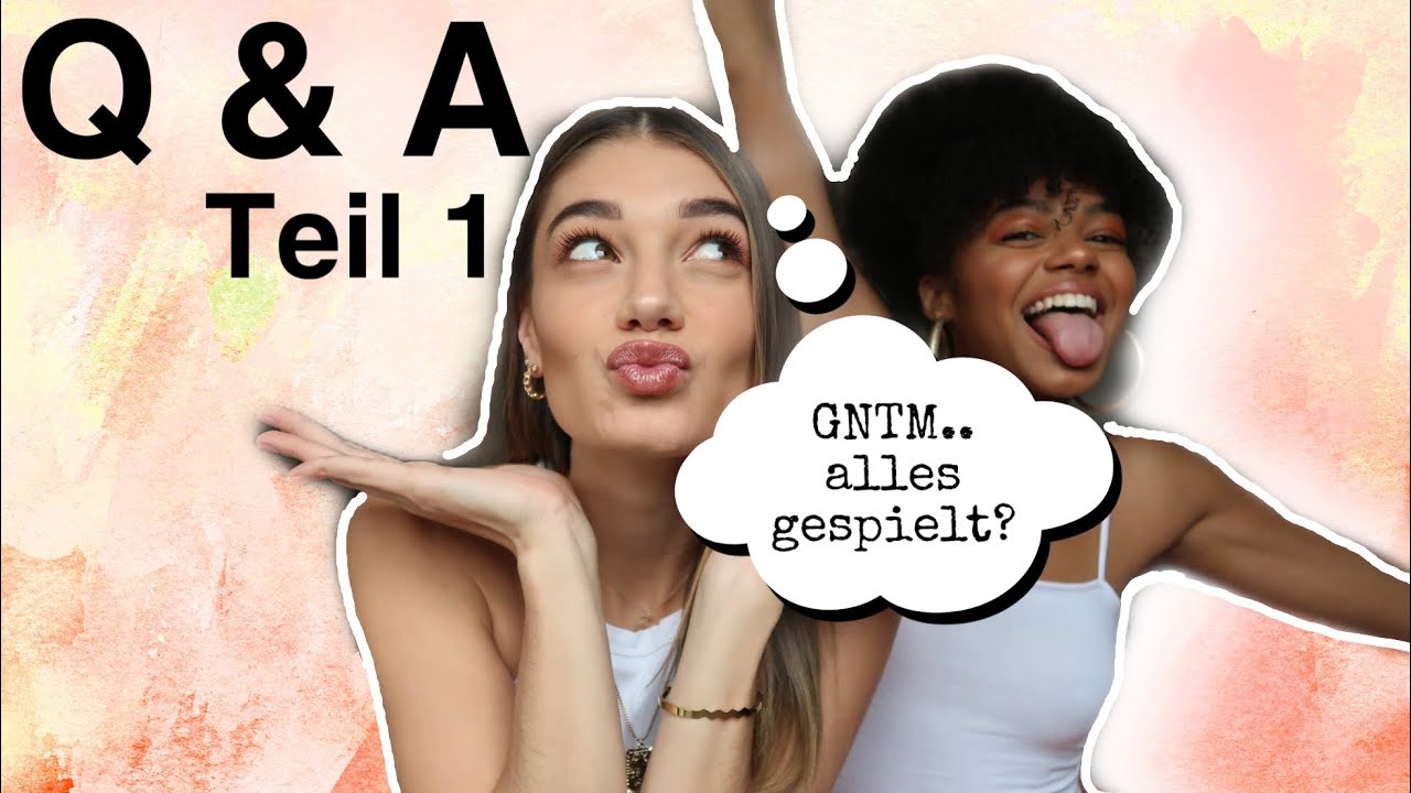 Q & A ❤️ Teil 1 | GNTM ALLES GESPIELT?