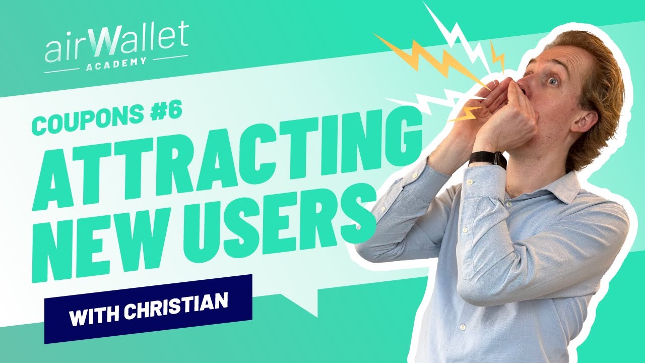 Coupon #6 - Attracting new users