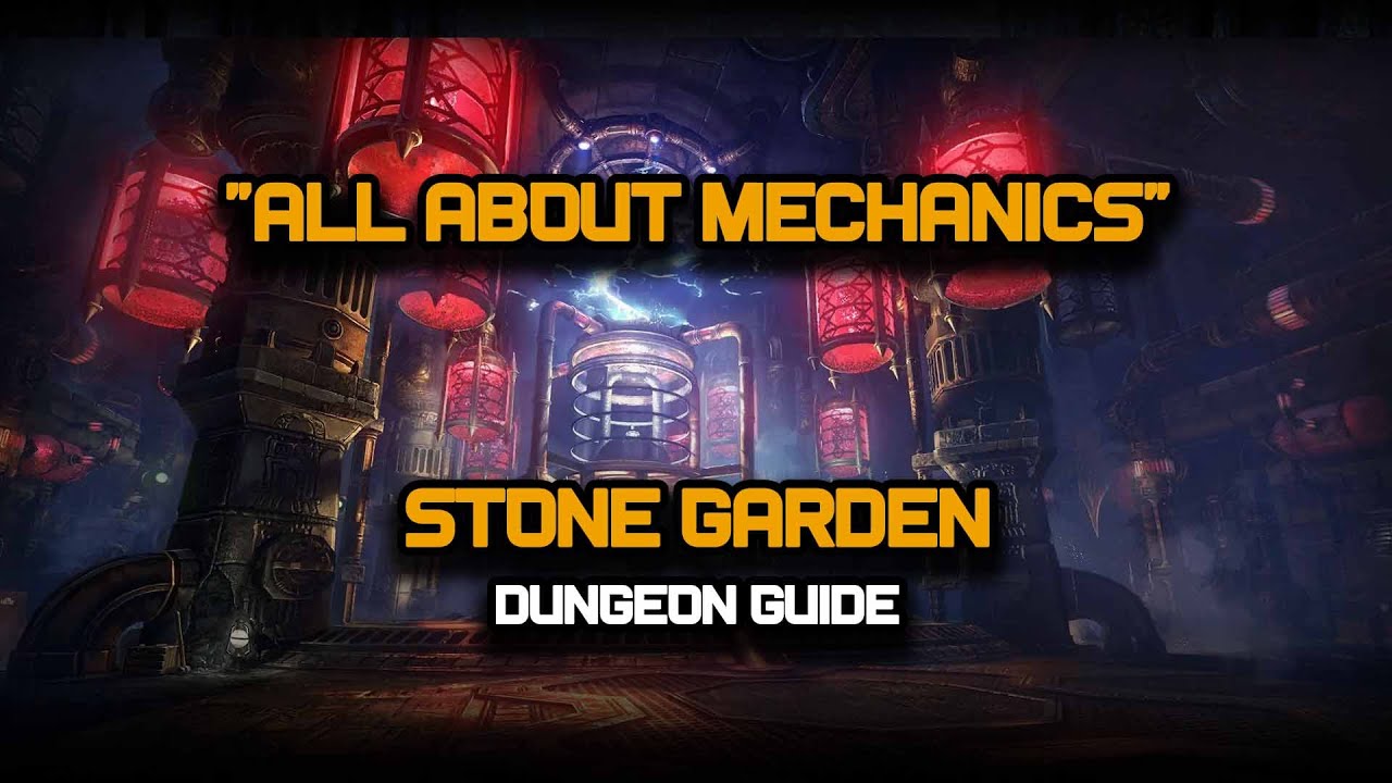 ESO — Всё о механике — Руководство по подземельям Stone Garden (Vet HM)