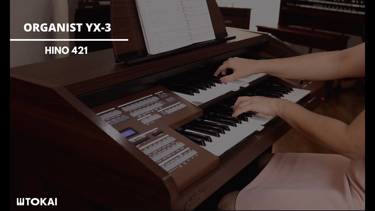 ORGANIST YX-3 | CCB - Hino 421 