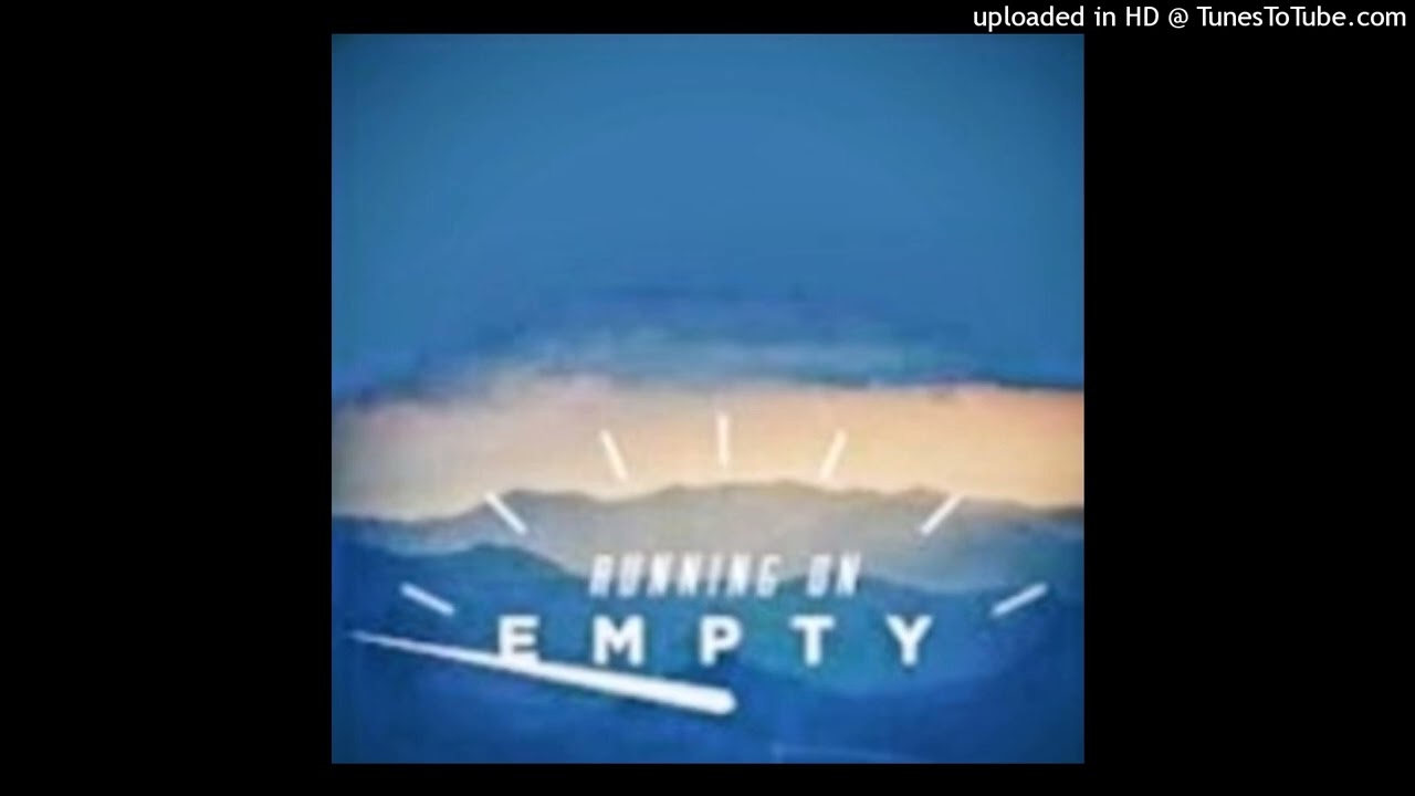 Running on empty