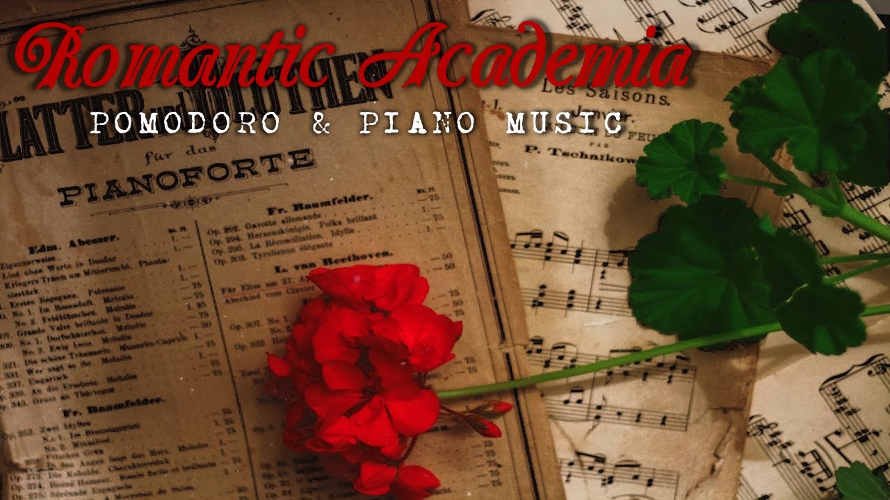 ROMANTIC ACADEMIA Aesthetic | POMODORO Study Ambience with PIANO Music | Pomodoro Timer