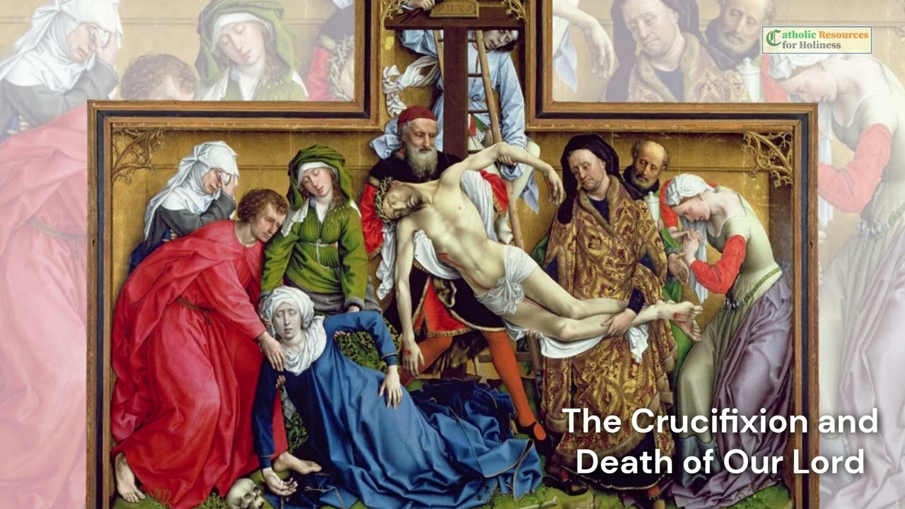 📿 The Fifth Sorrowful Mystery – The Crucifixion and Death of Our Lord