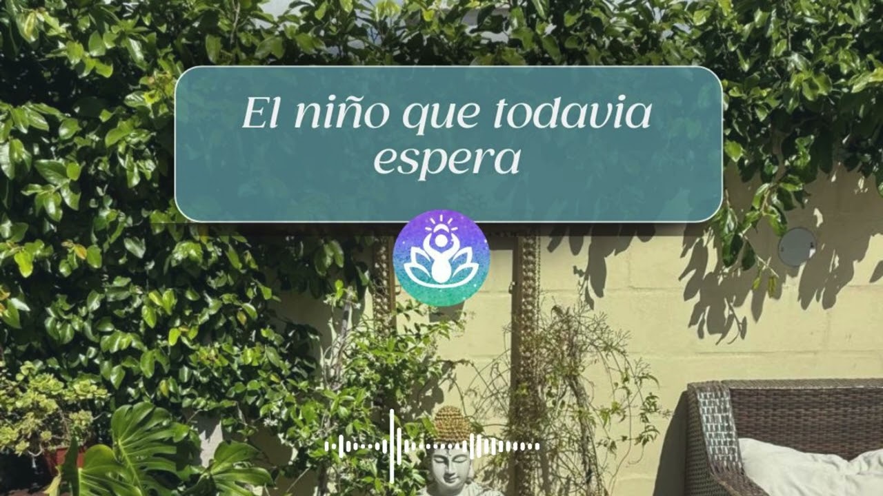 El niño interior que todavía espera