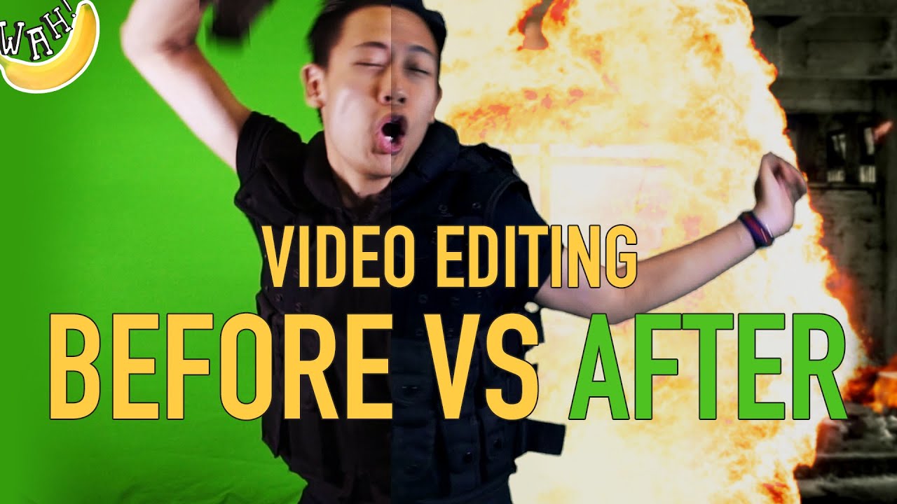 Video Editing: Before VS After