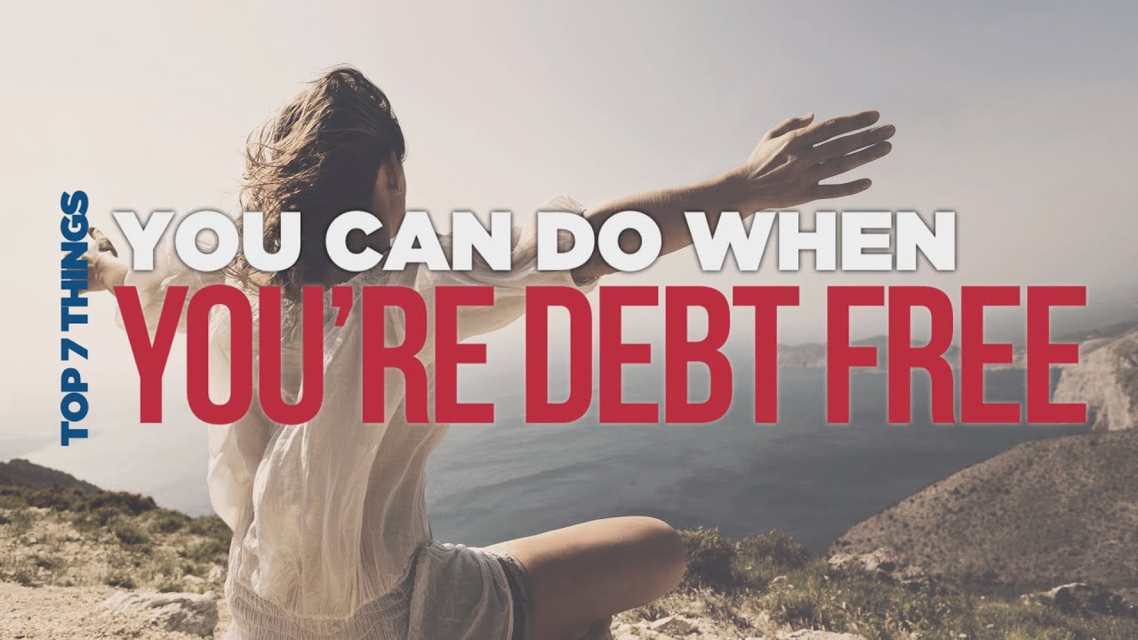 7 Things You Can Do When You're Debt-Free