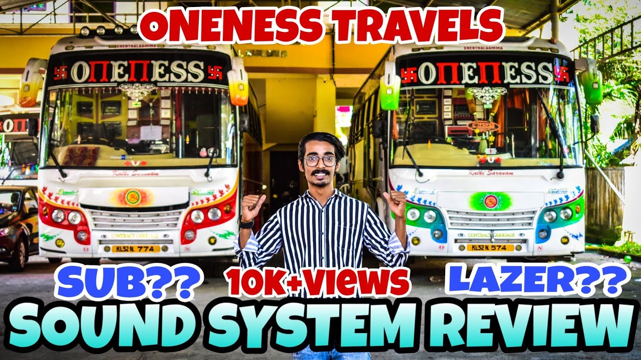 രാജാക്കന്മാരുടെ കൂടെ പുലി മടയിൽ| oneness travels | sound system review | trilog | Tech catcher