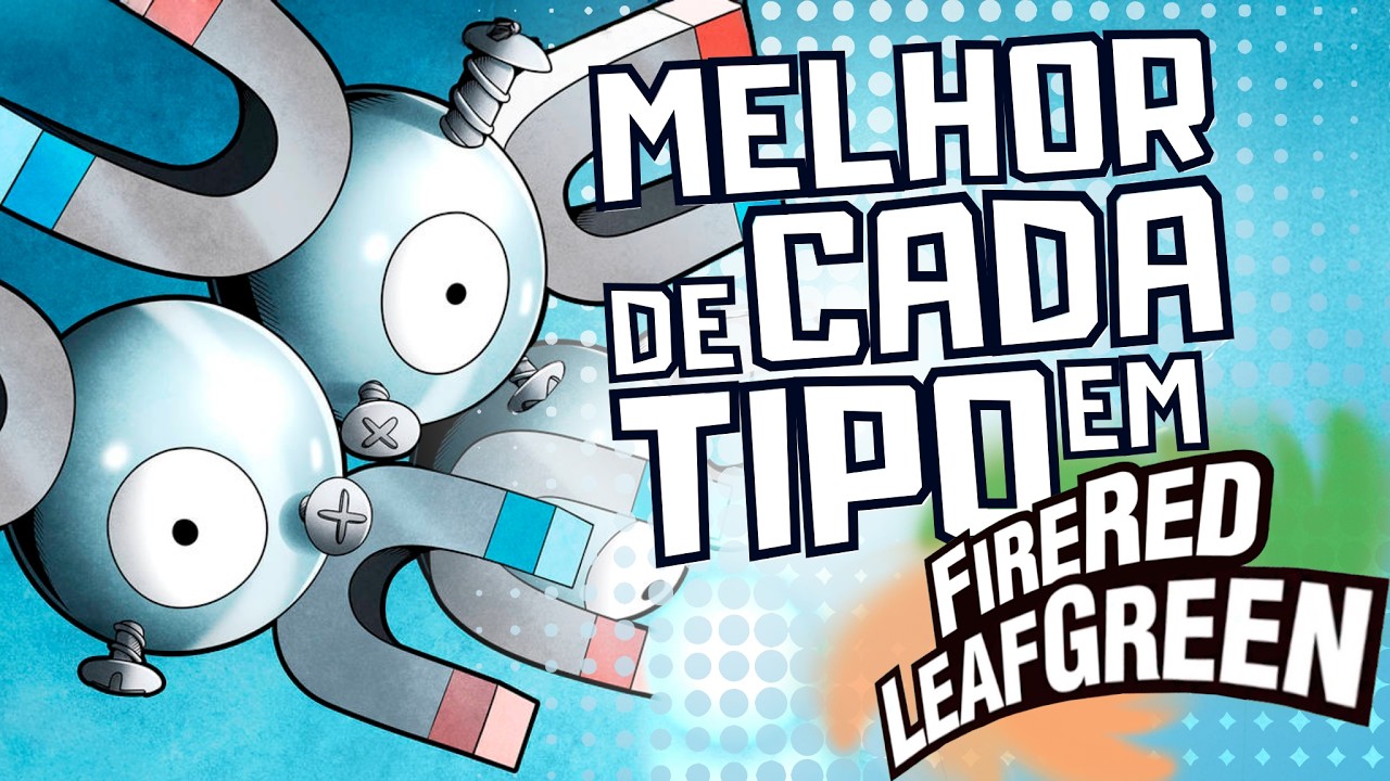 🏆 Os Melhores Pokémon de CADA TIPO em FireRed/LeafGreen 🏆