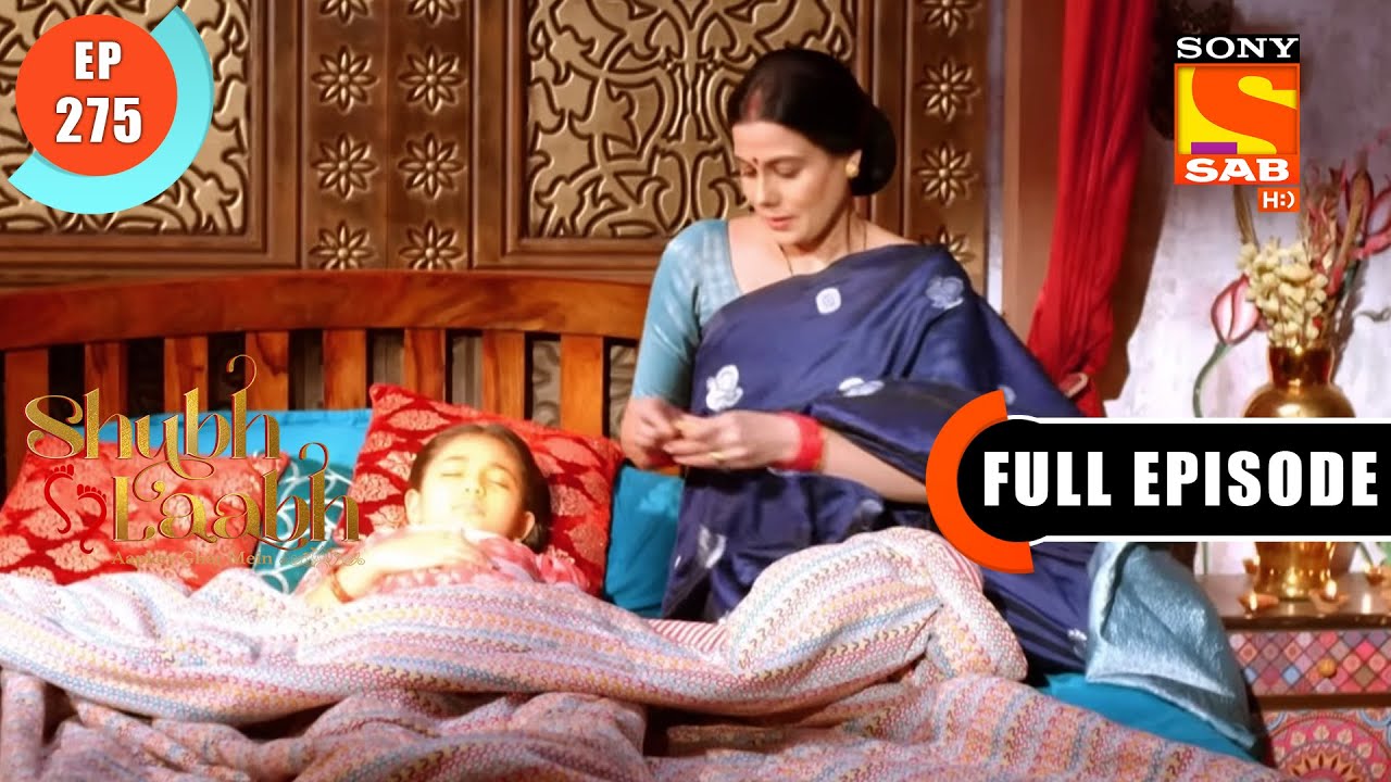 Negativity- Shubh Laabh - Apkey Ghar Mein - Ep 275 - Full Episode - 3 Aug 2022