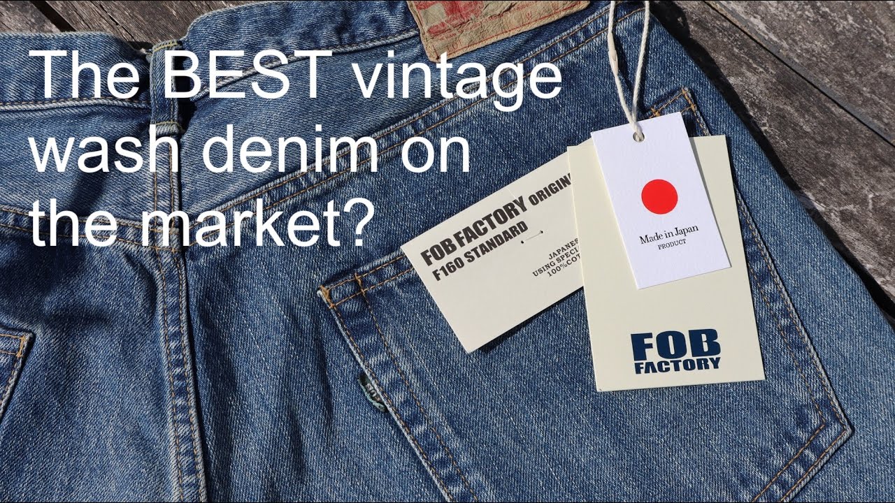 The BEST vintage washed denim on the market right now? FOB FACTORY F160SB