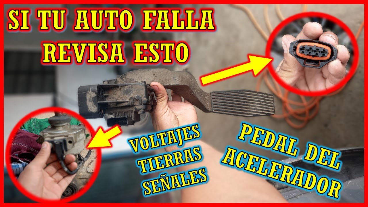 FUNCIÓN Y SÍNTOMAS DE FALLO SENSOR DEL PEDAL DEL ACELERADOR