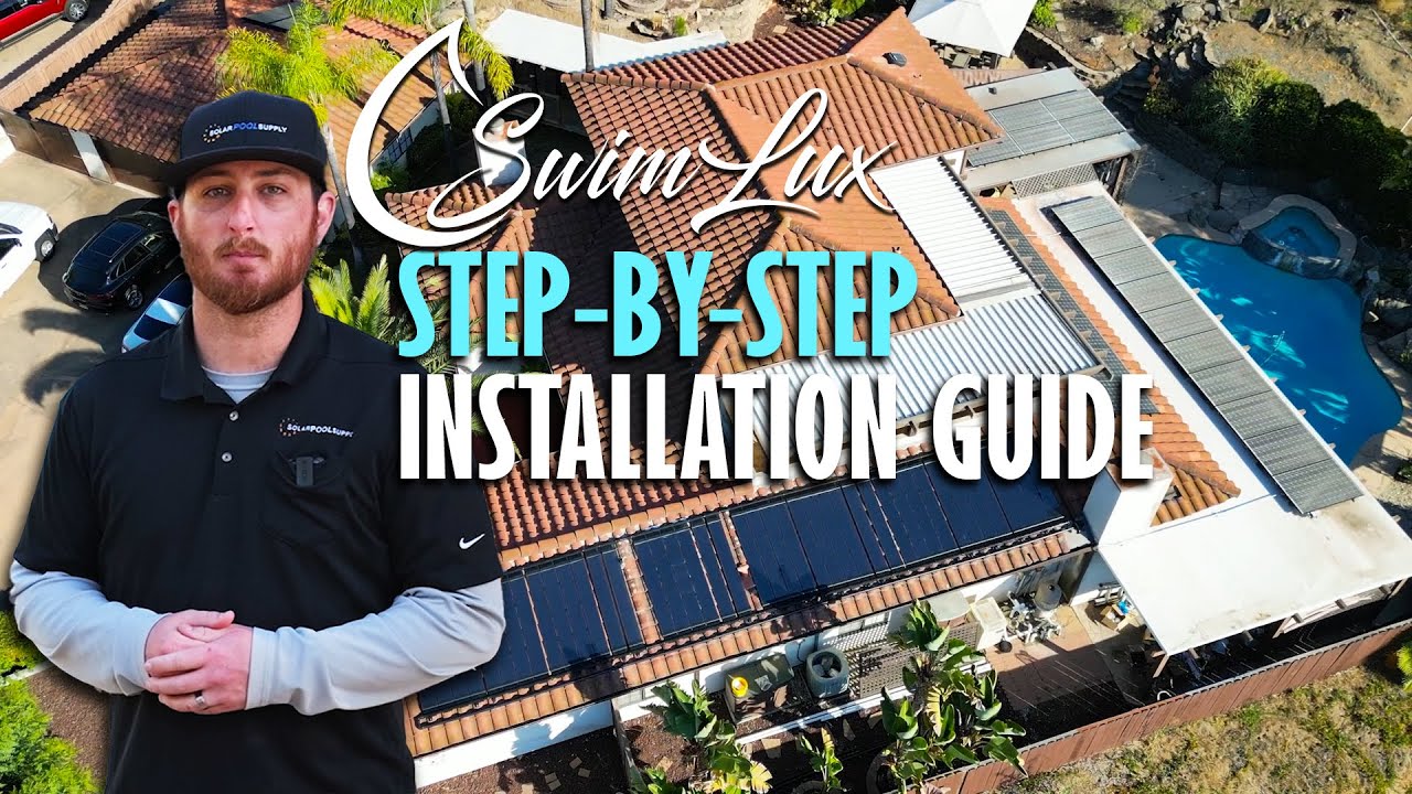 How to Install a SwimLux Solar Pool System w/Pentair Automation | SolarPoolSupply