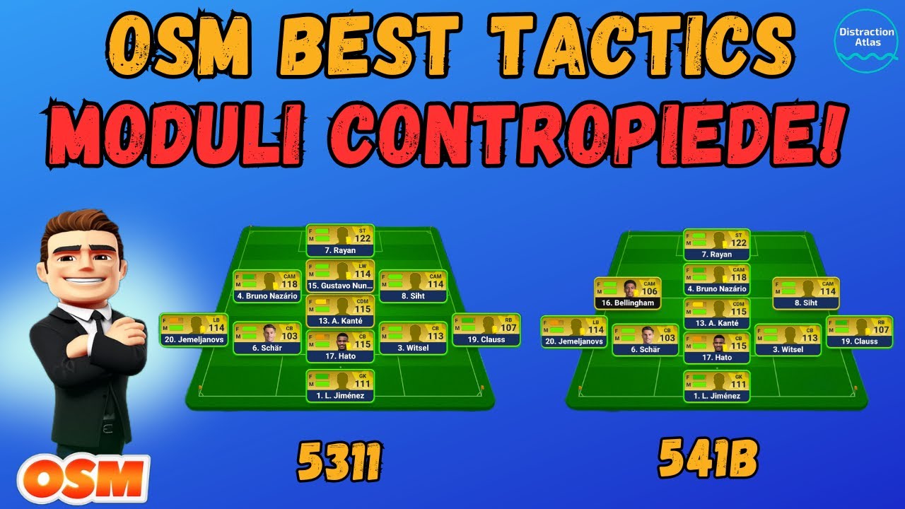 OSM BEST TACTICS: 541B & 5311 CONTROPIEDE!