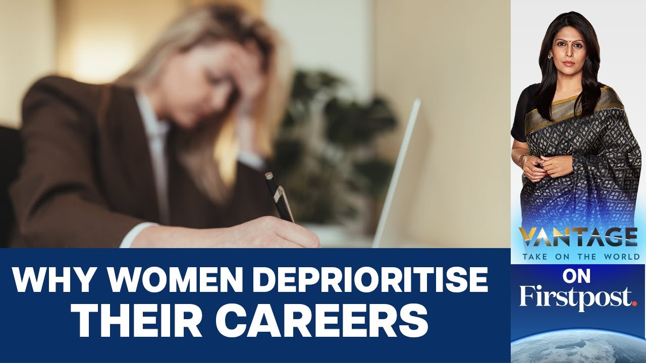 Why do Women put their Career on the Backseat? | Vantage with Palki Sharma