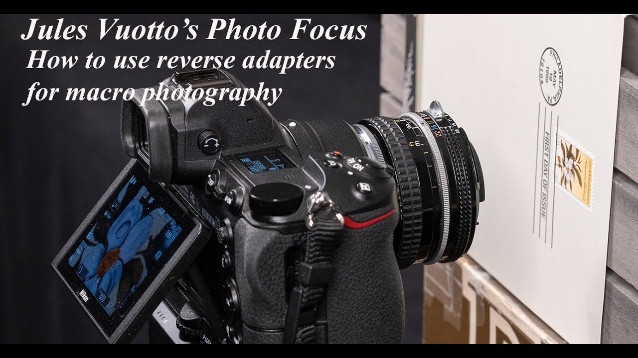 How to use reverse adapters for macro photography.