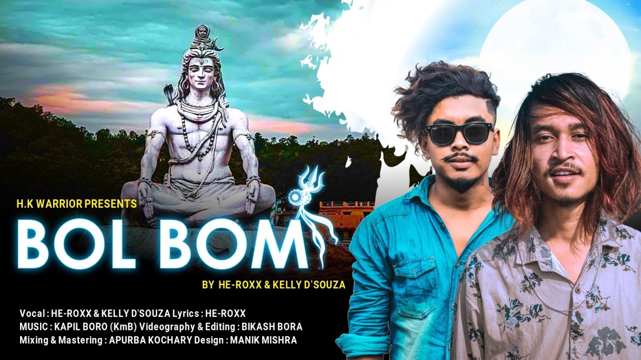 Bol Boom || by || He-Roxx &|| Kelly D'souza || New Assamese Rap Song 2021 || (Official Music Video)