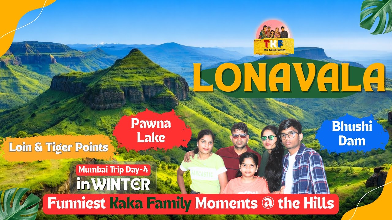 Lonavala Winter Trip with The Kaka Family | Bhushi Dam & Pawna Lake⛰️Mumbai to Lonavala Road Trip |