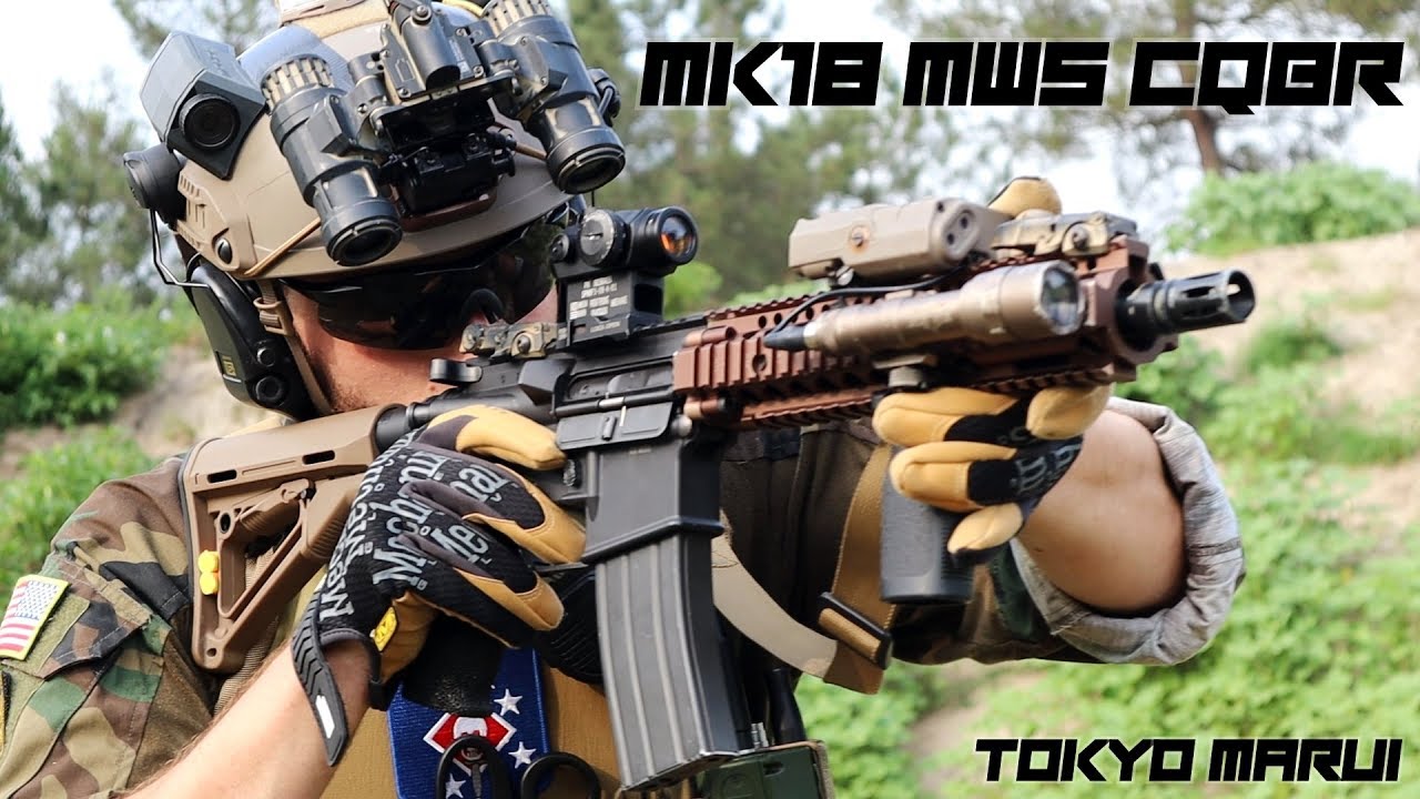 🚨 REVIEW MK18 MWS CQBR TOKYO MARUI GBBR ♦ SEAL RANGERS ♦ B23