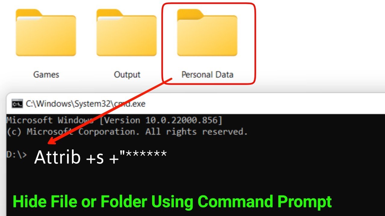 How to Hide Files & Folder in Windows 11 Using Command Prompt