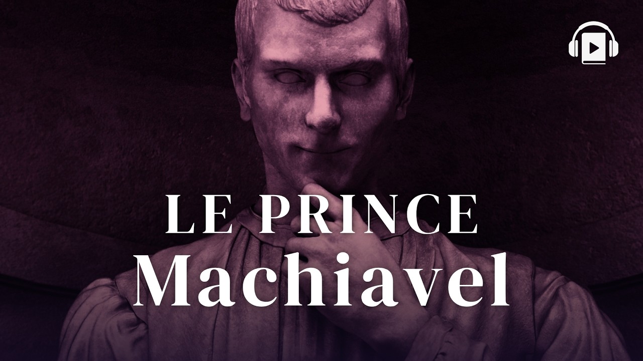 Le Prince - Machiavel (Livre Audio Complet)