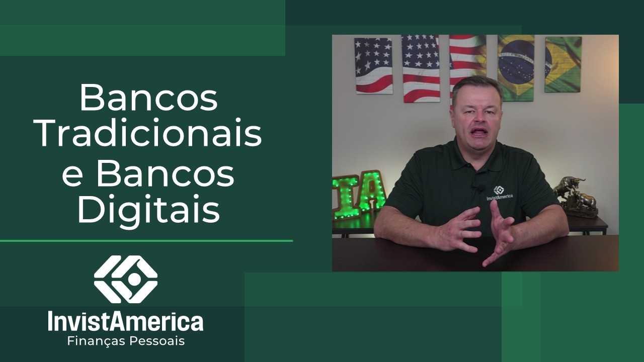 Comparação entre Bancos Tradicionais e Bancos Digitais