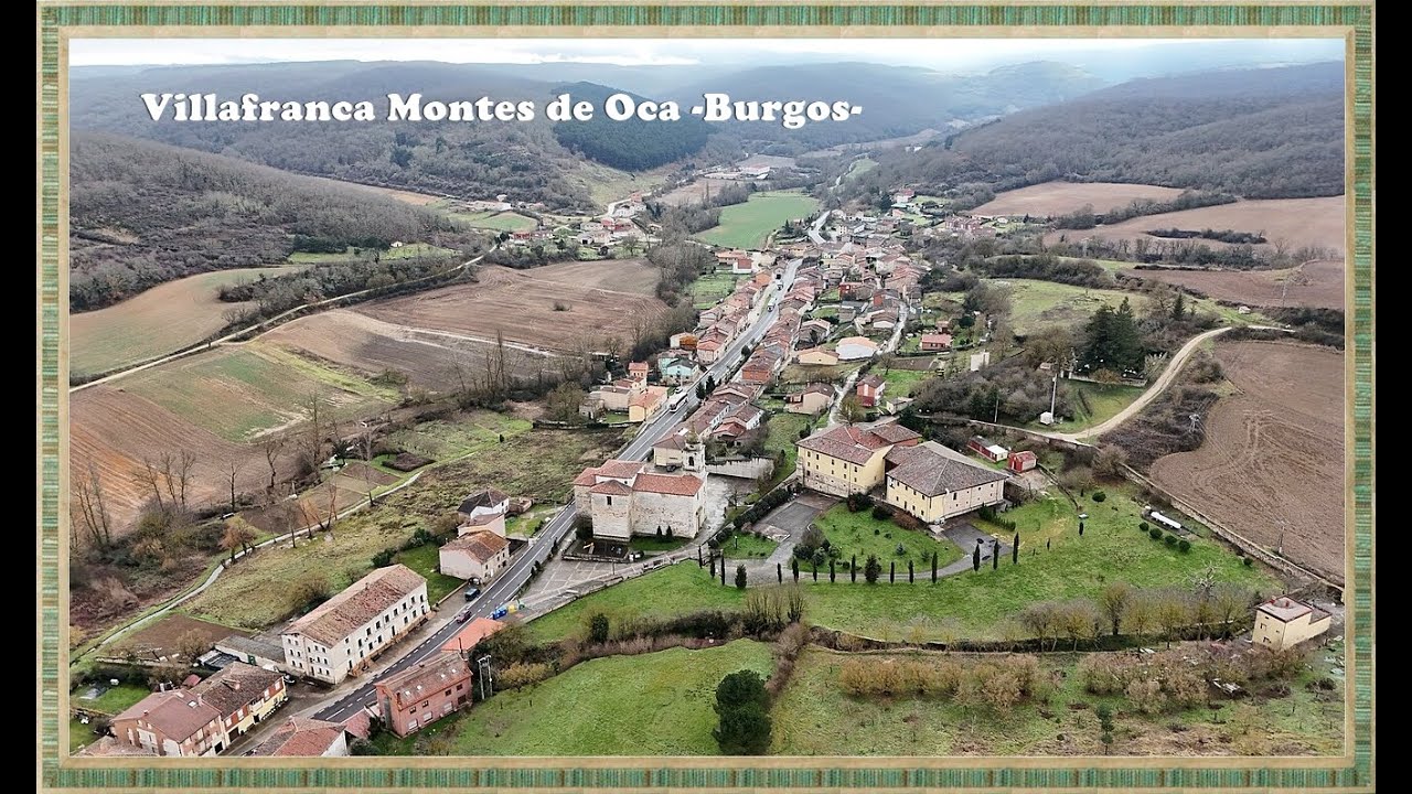 Villafranca Montes de Oca -Burgos-
