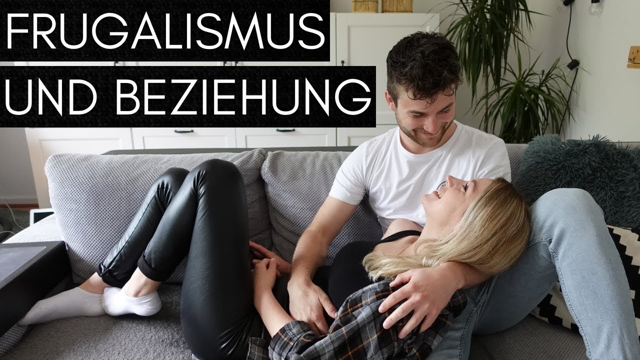 Frugalismus und Beziehung - kann das überhaupt klappen?