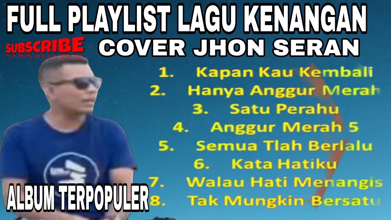 PLAYLIST ALBUM NOSTALGIA PALING POPULER
