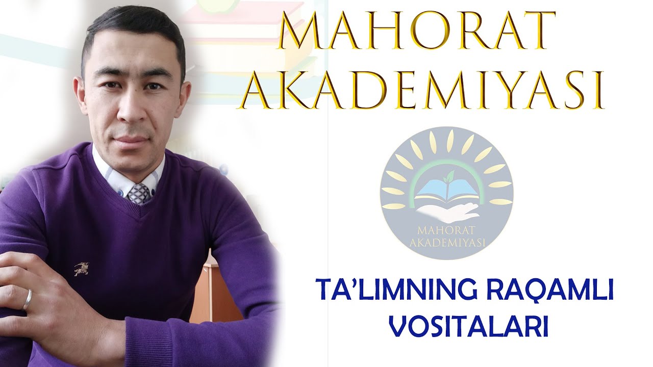 Ta’limning raqamli vositalari