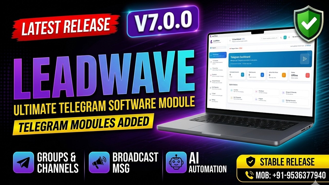 Leadwave Latest Version V7.0.0 Download: Advanced WhatsApp Marketing Software with Telegram Module
