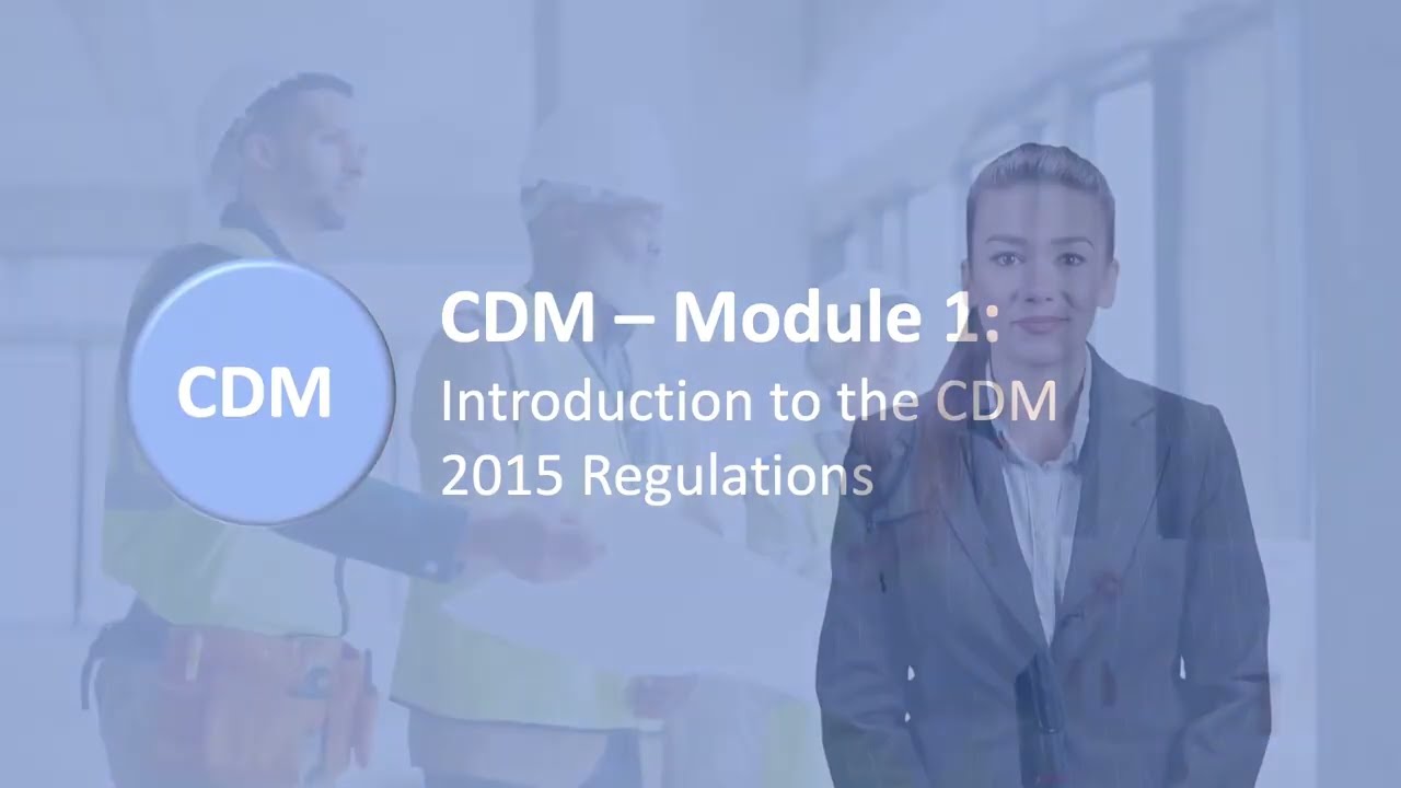 Construction, Design and Management (CDM) Training - Course Demo Video - Human Focus International
