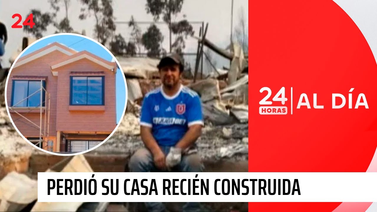 El drama de hombre que perdió su casa el mismo día que terminó de construirla | 24 Horas TVN Chile