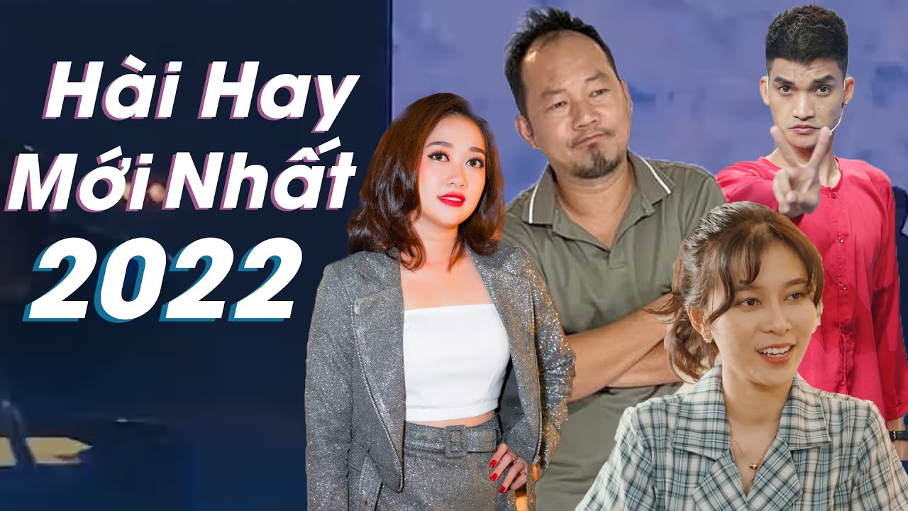 Tuyển Tập H&agrave;i Hay Nhất 2022 Tr&ecirc;n BAPTV - H&agrave;i Việt Mới Hay Nhất 2022